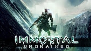 Immortal Unchained Gameplay Impressions - AK 47 Dark Souls?
