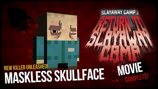 SLAYAWAY CAMP - CAMP 2 - RETURN TO SLAYAWAY CAMP