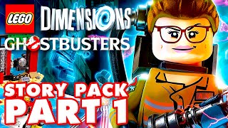 GHOSTBUSTERS 2016 Story Pack Part 1! LEGO Dimensions - Gameplay Walkthrough Part 22 (PS4, Year 2)