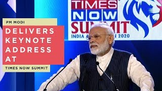 PM Modi delivers keynote address at Times Now Summit