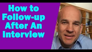How to follow-up after a job interview