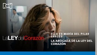 Ella es María del Pilar Garcés, la abogada de La Ley del Corazón