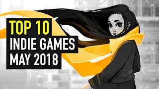 The Top 10 Best Indie Games of May 2018