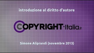 Introduzione al diritto d'autore (Simone Aliprandi, nov. 2013)