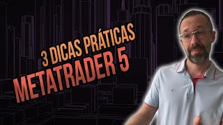 Metatrader 5 - 3 Dicas de configuração para os gráficos.