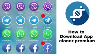 How To Download App Cloner premium Free