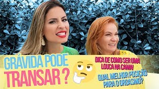 PEPEKA FLÁCIDA! ELE NÃO ME QUER! SEXO DURANTE E APÓS A GRAVIDEZ... com CÁTIA DAMASCENO