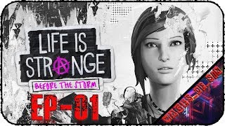 Life Is Strange: Before The Storm [EP-01] - Стрим - История Хлои