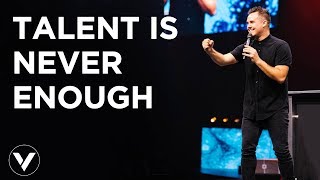 TALENT IS NEVER ENOUGH | PAUL DAUGHERTY | PARABLES PT.3