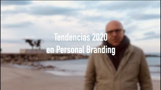 Tendencias 2020 en personal branding