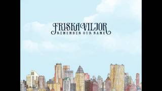 Friska Viljor - Stalker