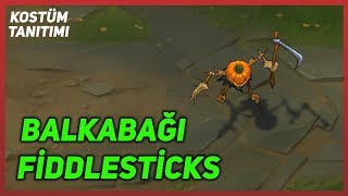 Balkabağı Fiddlesticks (Kostüm Tanıtımı) League of Legends