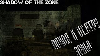 SHADOW OF THE ZONE - UNTURNED STALKER RP - ПОХОД К ЦЕНТРУ ЗОНЫ!
