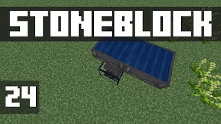 StoneBlock - Ep. 24: SOLAR! (Modded Minecraft 1.12.2) | iJevin
