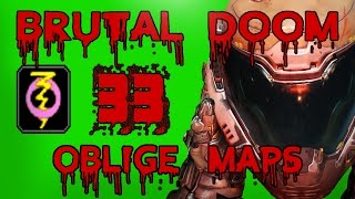 Brutal Doom Oblige Maps #33 *1440p 60fps*