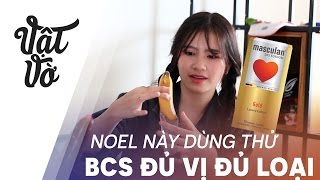 Vlog 18+| Noel này dùng bao cao su gì bây giờ?