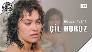 Çil Horoz - Hülya Avşar | FULL HD