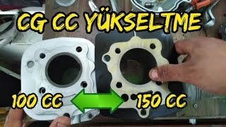 100CC CG MOTORU 150CC YAPMA **CC YÜKSELTME**