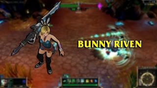 Bunny Riven LoL Custom Skin ShowCase
