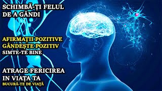 || Afirmații Pozitive || Gândește Și Atrage Tot Ce Este Pozitiv || Binauriale ||