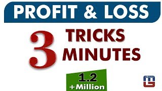 PROFIT & LOSS | 3 TRICKS | 3 MINUTES | MATHS | 2018