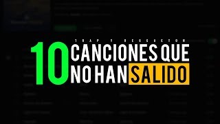 10 Canciones EXITOSAS Que No Han Salido | Daddy Yankee, Bad Bunny, Nicky Jam, Ozuna Y Más.