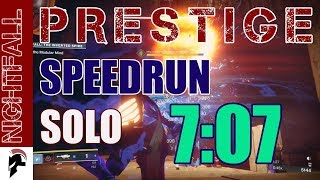 Destiny 2 - Solo Prestige Nightfall Speedrun (7:07) - The Inverted Spire - Hunter