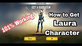 How to Get Laura Character in free fire|| 101% Working