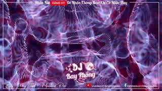 NONSTOP BAY PHÒNG MÊ CUNG XOẮN NÃO BASS CỰC CĂNG NONSTOP VINAHOUSE 2022 CỰC MẠNH