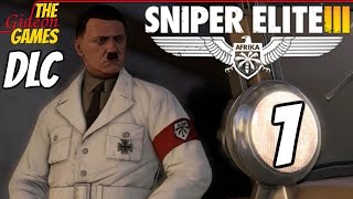 Прохождение Sniper Elite 3 [DLC: Target Hitler - Hunt the Grey Wolf] Часть 1 (Охота за серым волком)