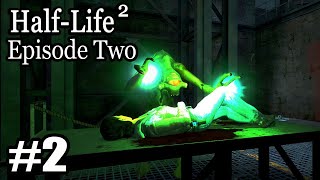 Исцеление || Half-Life 2 Episode Two (2)