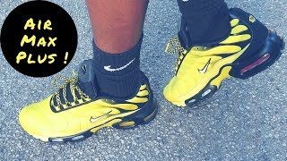 Tour Yellow Nike Air Max Plus Unboxing & On Foot Review!