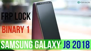 Bypass FRP Lock Samsung Galaxy J8 2018 (SM-J810) Binary 1 Android 8.0