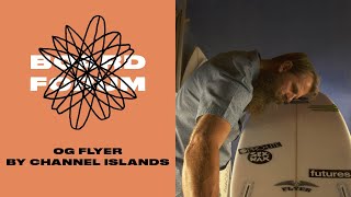 Britt Merrick of Channel Islands Talks About the OG Flyer and It’s Two Decades of Influence | SURFER