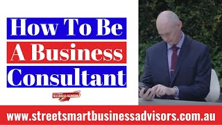 Who Should Be A Business Consultant?