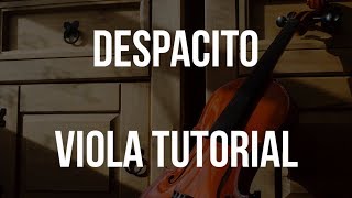 Viola Tutorial: Despacito