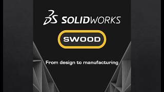 SOLIDWORKS SWOOD