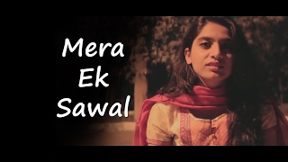 Mera Ek Sawal || Bengaluru Molestation Reaction || What India Feel .