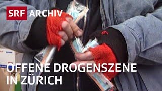 Platzspitz-Schliessung (1992) | Offene Drogenszene Zürich | SRF Archiv