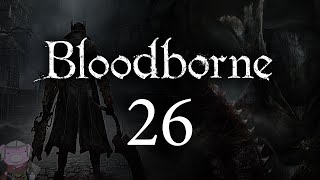 Bloodborne with ENB - 026 - Ebrietas, Daughter of the Cosmos - Yharnam Sunrise