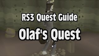 RS3: Olaf’s Quest Quest Guide - RuneScape