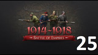 Прохождение Battle Of Empires 1914-1918. Форт (25 эпизод)