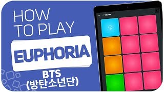 How to play: EUPHORIA (BTS(방탄소년단)) - SUPER PADS - Kit YOU ARE