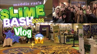 SLIME BASH VLOG