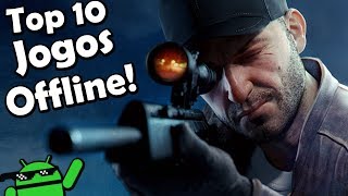 Os 10 Melhores Jogos OFFLINE Incriveis Para Android de 2017 - #322