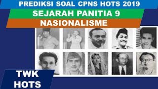 PREDIKSI SOAL TWK HOTS CPNS 2019 - NASIONALISME (SEJARAH PANITIA SEMBILAN)