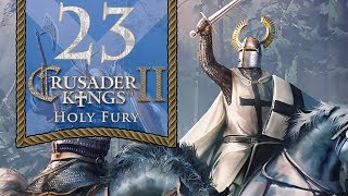 Saintly Scots - Let's Play Crusader Kings 2: Holy Fury - 23