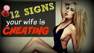 How To Tell If Your Wife Is ▶CHEATING◀