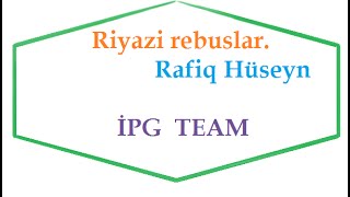 online mentiq dersleri ( Riyazi rebuslar. )