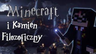 HARRY POTTER i kamień filozoficzny || Minecraft Przeróbka